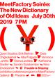 MeetFactory Soirée: The New Dictionary of Old Ideas 