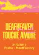 D Smack U uvádí: Deafheaven (US) + Touché Amoré (US) 