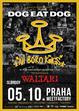 Obscure uvádí: Dog Eat Dog (US) + Waltari (FI) + Slimboy (CH)